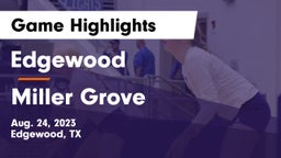 Edgewood  vs Miller Grove  Game Highlights - Aug. 24, 2023