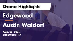 Edgewood  vs Austin Waldorf  Game Highlights - Aug. 25, 2023