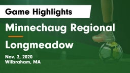 Minnechaug Regional  vs Longmeadow  Game Highlights - Nov. 2, 2020