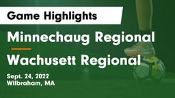 Minnechaug Regional  vs Wachusett Regional  Game Highlights - Sept. 24, 2022