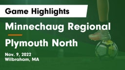 Minnechaug Regional  vs Plymouth North  Game Highlights - Nov. 9, 2022