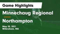 Minnechaug Regional  vs Northampton  Game Highlights - May 20, 2021