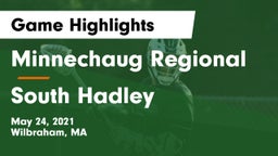 Minnechaug Regional  vs South Hadley  Game Highlights - May 24, 2021