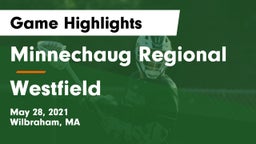Minnechaug Regional  vs Westfield  Game Highlights - May 28, 2021