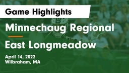 Minnechaug Regional  vs East Longmeadow  Game Highlights - April 14, 2022