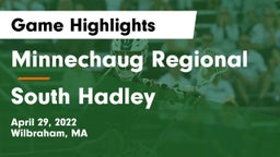 Minnechaug Regional  vs South Hadley Game Highlights - April 29, 2022