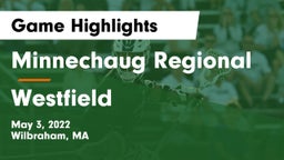 Minnechaug Regional  vs Westfield  Game Highlights - May 3, 2022
