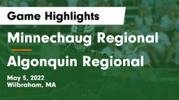 Minnechaug Regional  vs Algonquin Regional  Game Highlights - May 5, 2022
