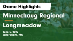 Minnechaug Regional  vs Longmeadow  Game Highlights - June 5, 2022