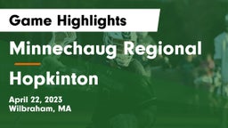 Minnechaug Regional  vs Hopkinton  Game Highlights - April 22, 2023