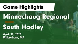 Minnechaug Regional  vs South Hadley  Game Highlights - April 28, 2023