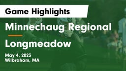 Minnechaug Regional  vs Longmeadow Game Highlights - May 4, 2023