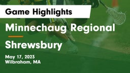 Minnechaug Regional  vs Shrewsbury  Game Highlights - May 17, 2023
