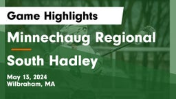 Minnechaug Regional  vs South Hadley  Game Highlights - May 13, 2024