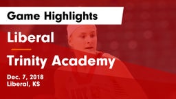 Liberal  vs Trinity Academy  Game Highlights - Dec. 7, 2018