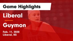 Liberal  vs Guymon  Game Highlights - Feb. 11, 2020