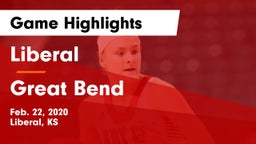 Liberal  vs Great Bend  Game Highlights - Feb. 22, 2020