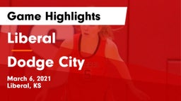 Liberal  vs Dodge City  Game Highlights - March 6, 2021