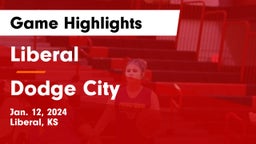 Liberal  vs Dodge City  Game Highlights - Jan. 12, 2024