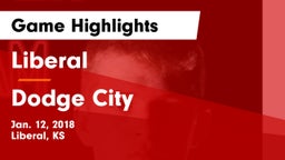 Liberal  vs Dodge City  Game Highlights - Jan. 12, 2018