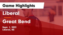 Liberal  vs Great Bend  Game Highlights - Sept. 1, 2022