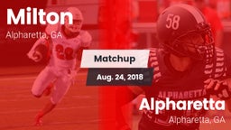 Matchup: Milton  vs. Alpharetta  2018