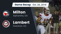 Recap: Milton  vs. Lambert  2018