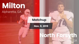 Matchup: Milton  vs. North Forsyth  2019