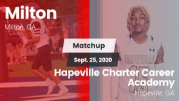 Matchup: Milton  vs. Hapeville Charter Career Academy 2020