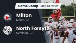 Recap: Milton  vs. North Forsyth  2022