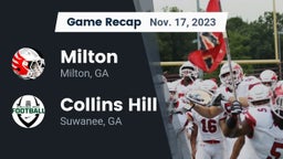 Recap: Milton  vs. Collins Hill  2023