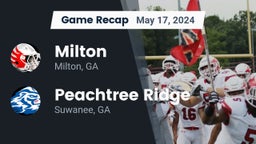 Recap: Milton  vs. Peachtree Ridge  2024