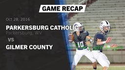 Recap: Parkersburg Catholic  vs. Gilmer County  2016