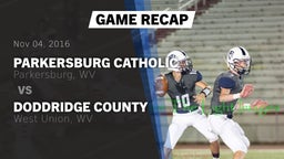 Recap: Parkersburg Catholic  vs. Doddridge County  2016
