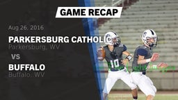 Recap: Parkersburg Catholic  vs. Buffalo  2016