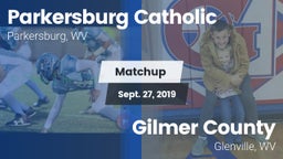 Matchup: Parkersburg vs. Gilmer County  2019