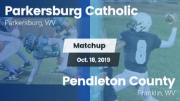 Matchup: Parkersburg vs. Pendleton County  2019