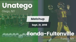 Matchup: Unatego  vs. Fonda-Fultonville  2018