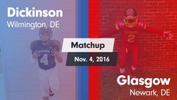 Matchup: Dickinson High vs. Glasgow  2016