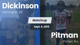 Matchup: Dickinson High vs. Pitman  2019