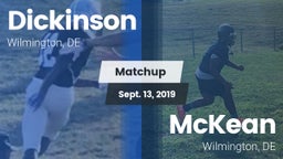 Matchup: Dickinson High vs. McKean  2019