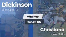 Matchup: Dickinson High vs. Christiana  2019