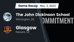 Recap: The John Dickinson School vs. Glasgow  2023