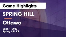SPRING HILL  vs Ottawa  Game Highlights - Sept. 1, 2020