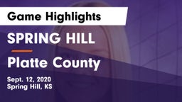 SPRING HILL  vs Platte County Game Highlights - Sept. 12, 2020