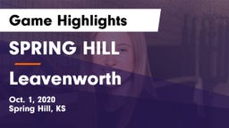 SPRING HILL  vs Leavenworth  Game Highlights - Oct. 1, 2020