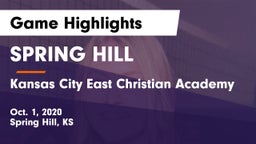 SPRING HILL  vs Kansas City East Christian Academy Game Highlights - Oct. 1, 2020