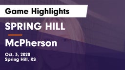 SPRING HILL  vs McPherson  Game Highlights - Oct. 3, 2020