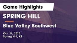 SPRING HILL  vs Blue Valley Southwest  Game Highlights - Oct. 24, 2020
