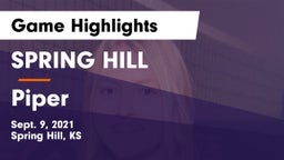 SPRING HILL  vs Piper  Game Highlights - Sept. 9, 2021